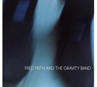 Fred Firth and The Gravity Band Fred Firth and the Gravity Band (CD) Album