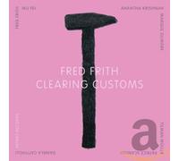 Fred Frith Clearing Customs (CD)