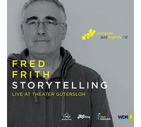 Fred Frith Fred - Storytelling