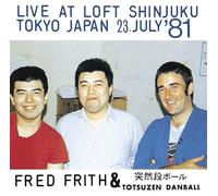 fred frith & totsuzen danball