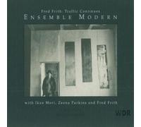 Fred Frith - Traffic Continues