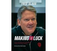 Fred Glass Making Your Own Luck (Tascabile)