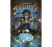Fred Gracely Misfit's Magic (Tascabile) Misfit's Magic