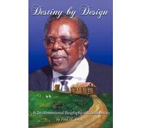 Fred H Small Destiny by Design (Tascabile)