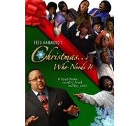 Fred Hammond - Christmas Who Needs It