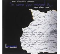 Fred Hammond Presents. In C - Fred Hammond Presents. In Case