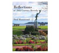 Fred Hammond Reflections of Twentieth Century Beverly (Tascabile)