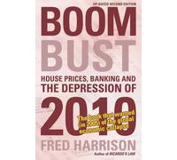Fred Harrison Boom Bust (Tascabile)