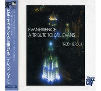 Fred Hersh - Evanssence: Tribute to Bill Ev