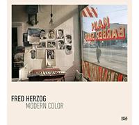 Fred Herzog: Modern Color