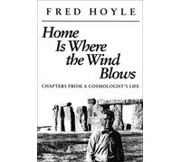 Fred Hoyle Stanley Gill Home is Where the Wind Blows (Tascabile)