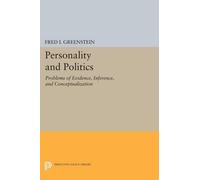 Fred I. Greenstein Personality and Politics (Tascabile) Princeton Legacy Library