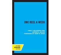 Fred J. Balshofer Arthur C. Miller One Reel a Week (Tascabile)