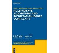 Fred J. Hickern Multivariate Algorithms and Information-Based (Copertina rigida)