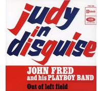 Fred, John & His Playboy Band - Judy In Disguise