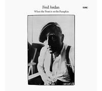 FRED JORDAN - WHEN THE FROST IS ON THE PUMPKIN LP (VINYL) UK TOPIC 1974