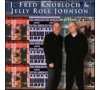 Fred Knobloch - Live at the Bluebird Cafe by Fred Knobloch (2000-09-12)