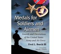 Fred L. Borch Medals for Soldiers and Airmen (Tascabile)