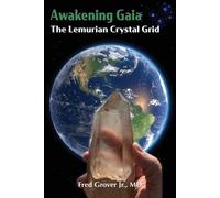 Fred L Grover Awakening Gaia (Tascabile) Spiritual Genomics