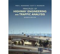 Fred L. Mannering Scott Principles of Highway Engineering and Traff (Tascabile)