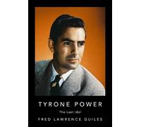 Fred Lawrence Guiles Tyrone Power (Copertina rigida)