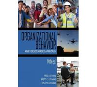 Fred Luthans Kyle W. Luthans Brett C. Luthan Organizational Behavio (Tascabile)
