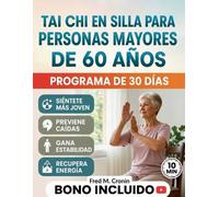 Fred M Cronin Tai CHI En Silla Para Personas Mayores de 60 Años (Tascabile)