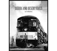 Fred Matthews Sierra and Desert Rails'' (Tascabile)