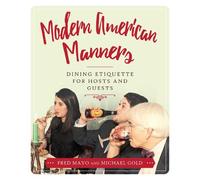 Fred Mayo Michael Gold Modern American Manners (Copertina rigida)