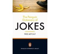 Fred Metcalf The Penguin Dictionary of Jokes (Tascabile)