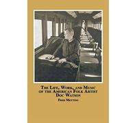 Fred Metting The Life, Work and Music of the American Folk Artist Do (Tascabile)