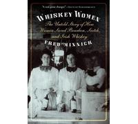 Fred Minnick Whiskey Women (Tascabile)