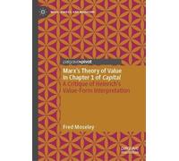 Fred Moseley Marx’s Theory of Value in Chapter 1 of Capital (Copertina rigida)