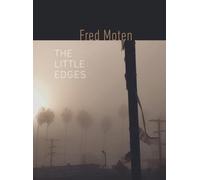 Fred Moten The Little Edges (Tascabile) Wesleyan Poetry Series