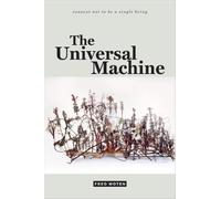 Fred Moten The Universal Machine (Tascabile) consent not to be a single being