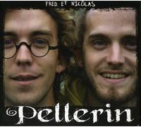 Fred & Nicolas Pellerin Fred Et Nicolas Pellerin (CD)