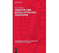 Fred Oelssner Gesetze Der Sozialistischen Ökonomie (Copertina rigida)