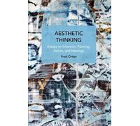 Fred Orton Aesthetic Thinking (Tascabile) Historical Materialism