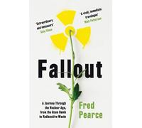 Fred Pearce Fallout (Tascabile)