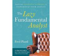 Fred Piard The Lazy Fundamental Analyst (Tascabile)
