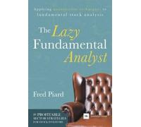 Fred Piard The Lazy Fundamental Analyst (Tascabile)