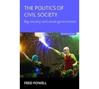 Fred Powell The Politics of Civil Society (Copertina rigida)