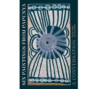 Fred R. Myers Terry Smith Six Paintings from Papunya (Copertina rigida)