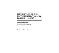 Fred R. van Har The Battles of the British Expeditionary Forc (Copertina rigida)