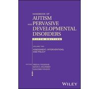 Handbook of Autism and Pervasive Developmental Disorder: Assessment, Interventions, and Policy (2)