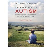 Fred R. Volkmar Lisa A. Wiesner A Practical Guide to Autism (Tascabile)