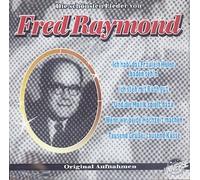 Fred Raymond - Die Schönsten Lieder
