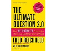 Fred Reichheld The Ultimate Question 2.0 (Revised and Expande (Copertina rigida)