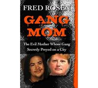 Fred Rosen Gang Mom (Tascabile)