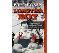 Fred Rosen Lobster Boy (Tascabile)